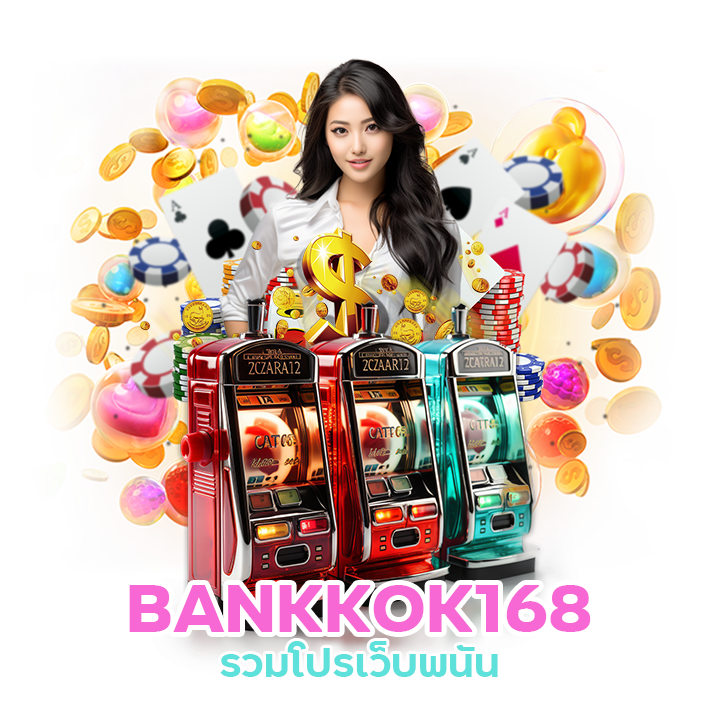 BANKKOK168 รวมโปรเว็บพนัน