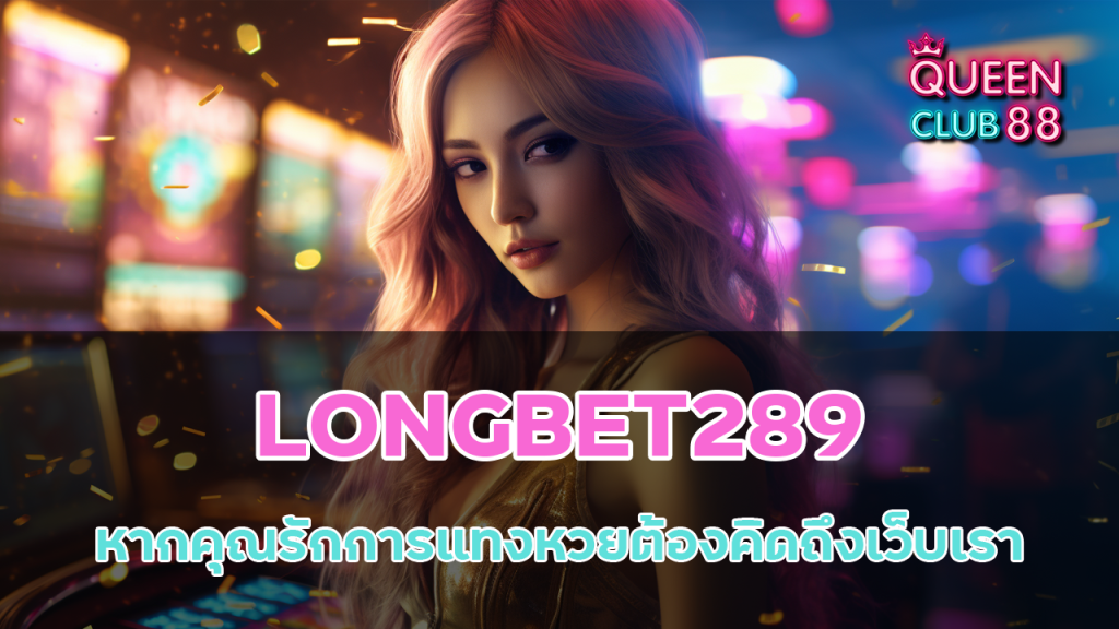 LONGBET289